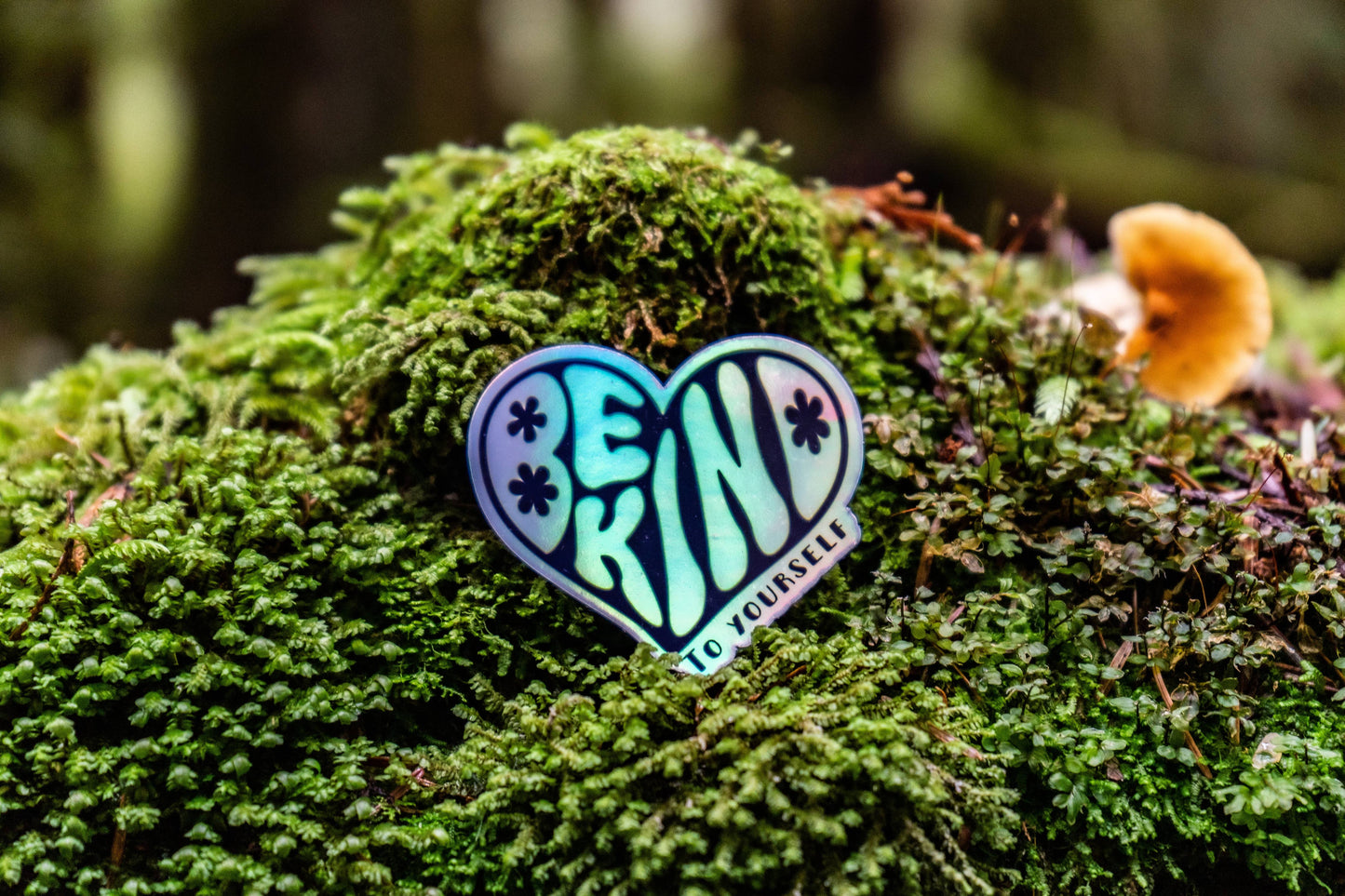 Sticker Holographic Be Kind To Yourself
