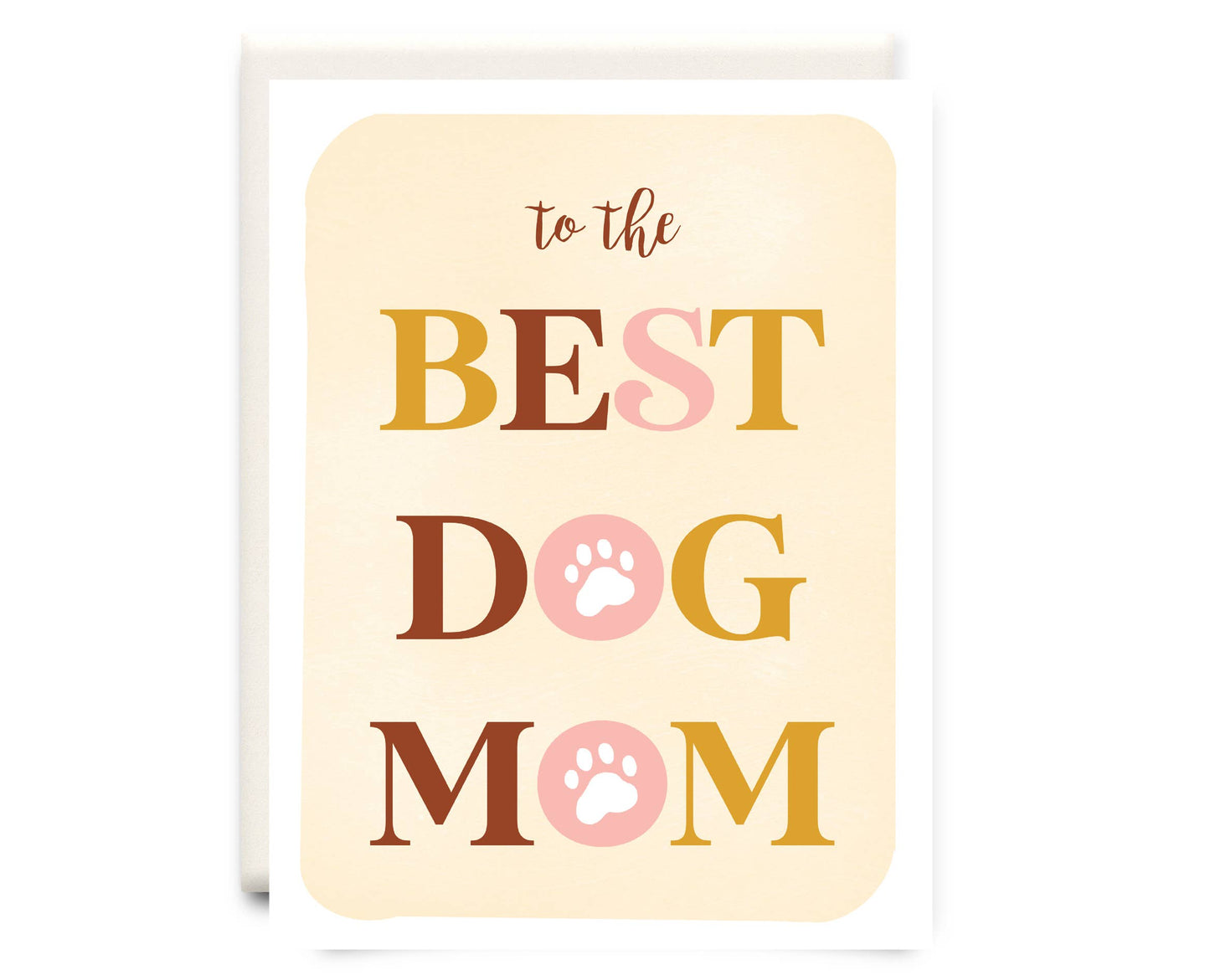 Best Dog Mom