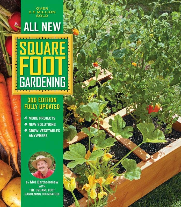 All New Square Foot Gardening, Third Edition