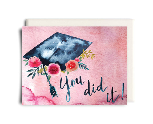 You did it! | Graduation Greeting Card