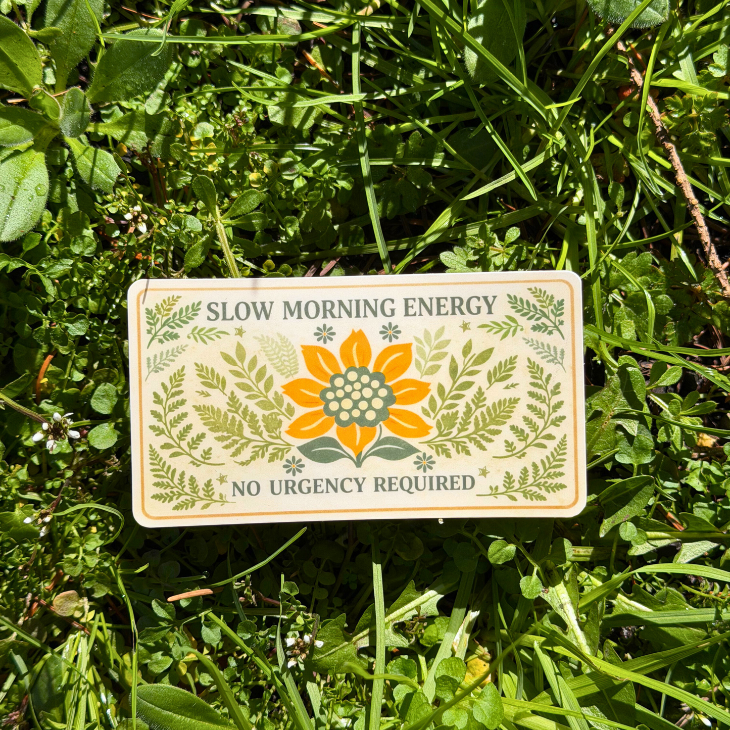 Sticker Slow Morning Energy