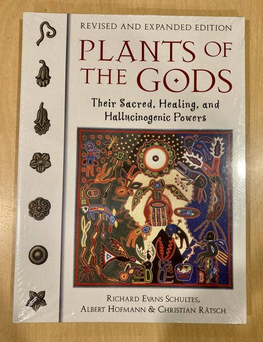 Plants of the Gods: Their Sacred, Healing Powers