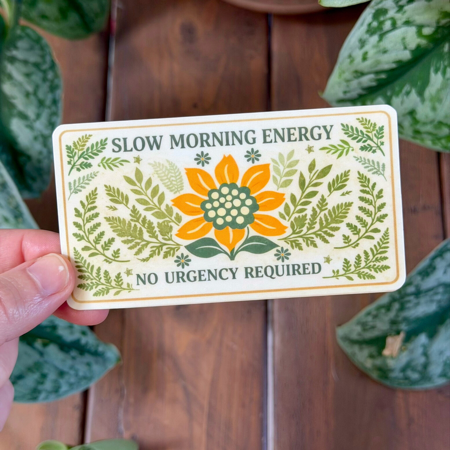 Sticker Slow Morning Energy