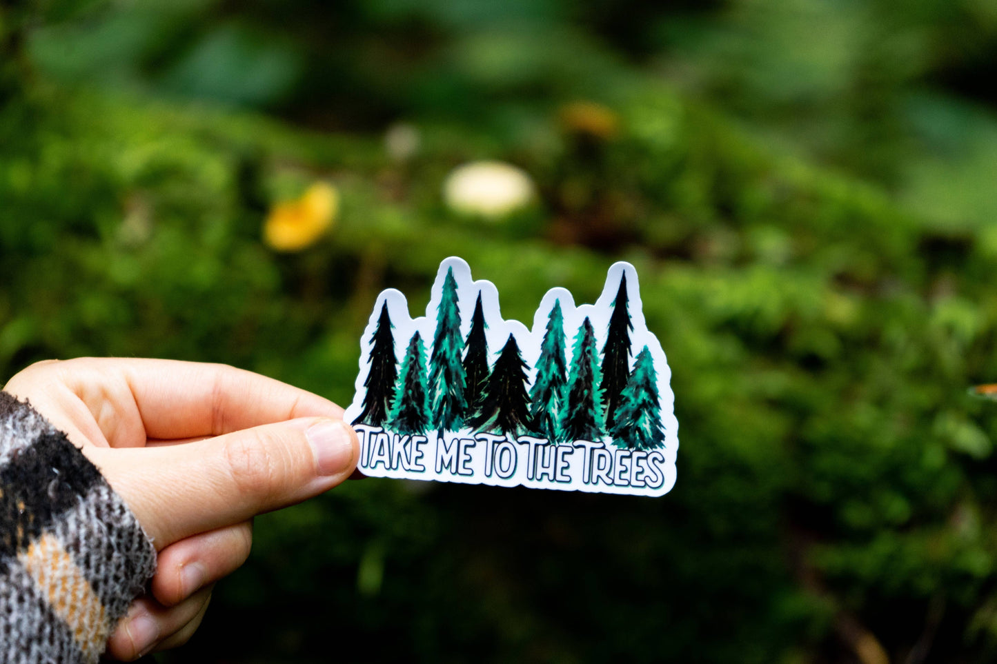 Sticker Take Me To The Trees