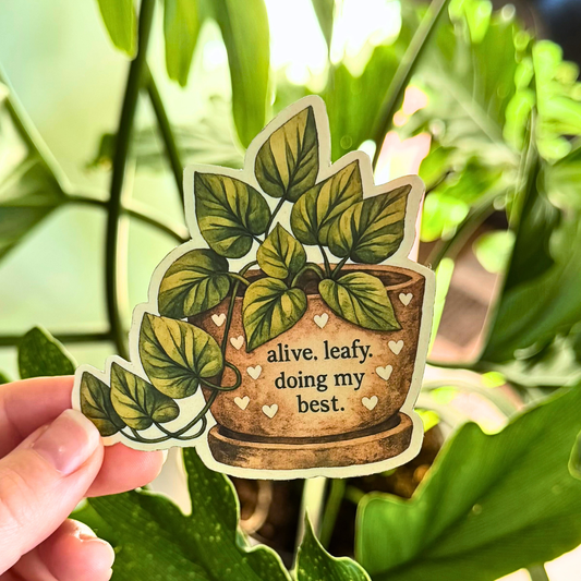 Sticker Alive, Leafy, and Doing My Best