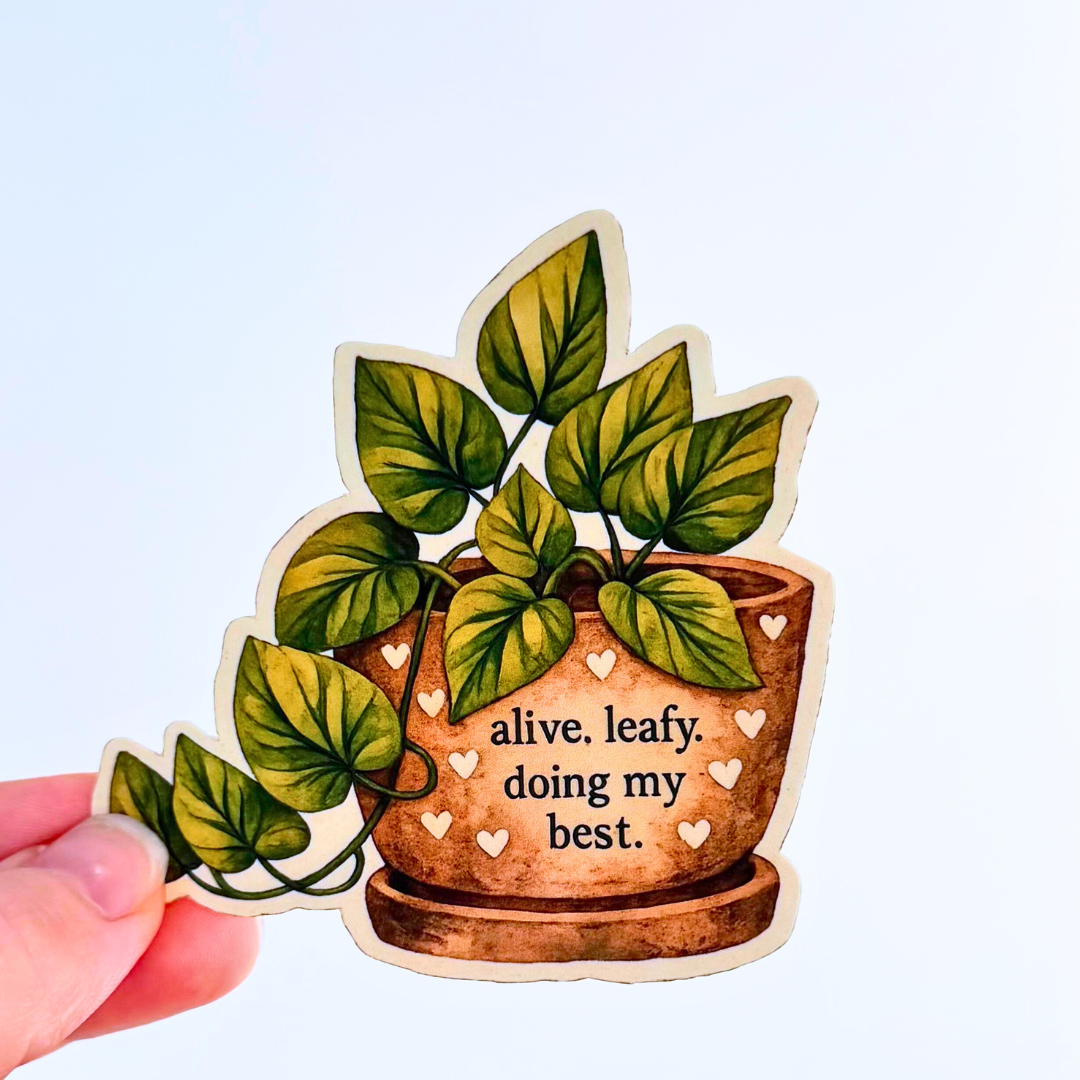 Sticker Alive, Leafy, and Doing My Best
