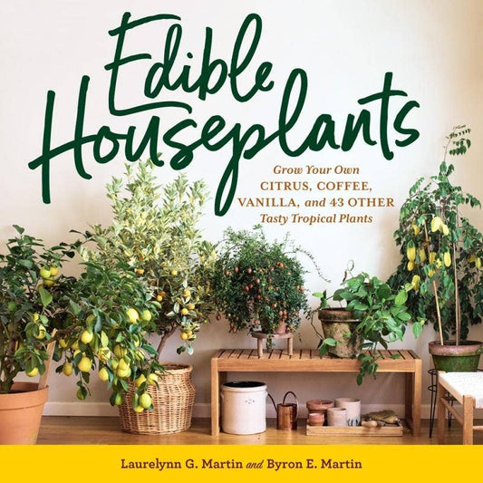 Edible Houseplants: Grow Your Own Citrus Coffee Vanilla