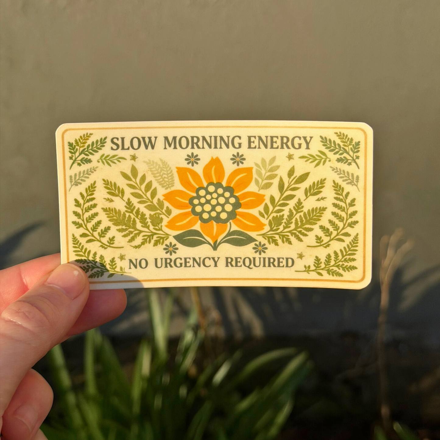 Sticker Slow Morning Energy