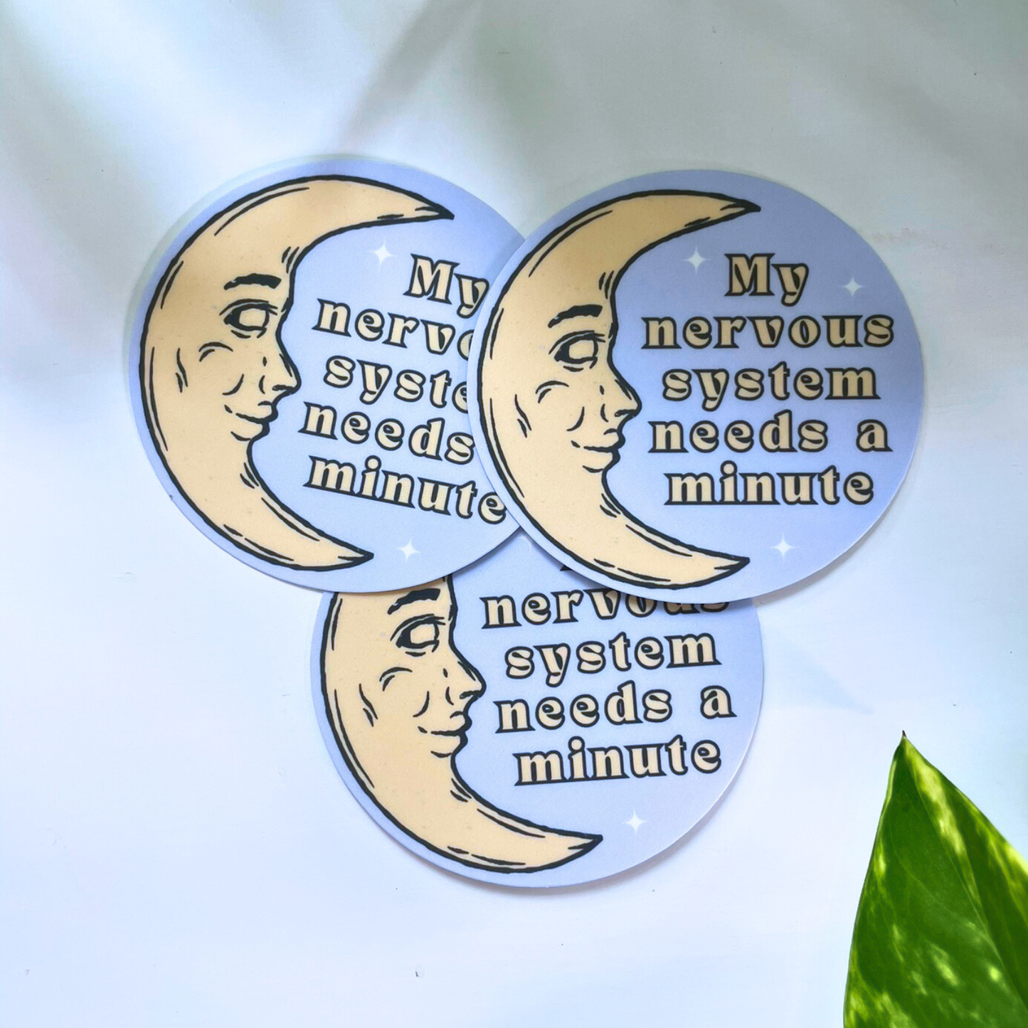 Sticker My Nervous System Needs A Minute