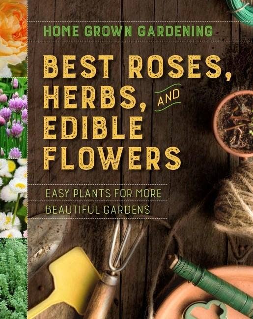 Books | Best Roses, Herbs, and Edible Flowers